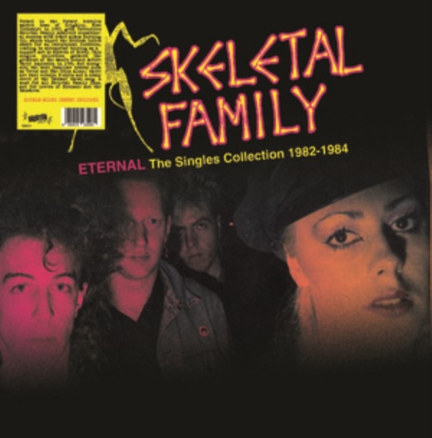 Skeletal Family: Eternal The Singles Collection 1982-1984 NEW
