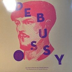 Claude Debussy Les Chefs D’oeuvres SEALED IMPORT 180 Gram Vinyl 2017 Classical