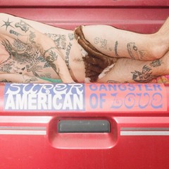 PRE-ORDER Super American – Gangster of Love [New Vinyl LP] Explicit, Blue, Color