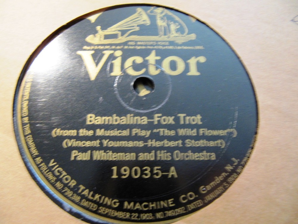1923 Paul Whiteman Orc Vincent YOUMANS MUSICAL Wildflower BAMBALINA VICTOR 19035