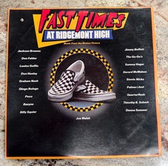 Fast Times at Ridgemont High – Soundtrack 1982 vinyl records