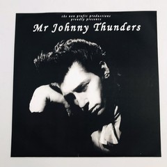 JOHNNY THUNDERS – Mr. Johnny Thunders 7″ ep Record Vinyl 33 1/3 RPM LE 2000