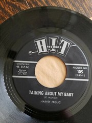Harvey Frolic Talking About My Baby/Bill Austin You Don’t Own Me 1964 Hit 105