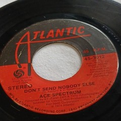 Ace Spectrum Don’t Let Me Be Lonely Tonight/Don’t Send Nobody Else 7″ 45 RPM Vi…
