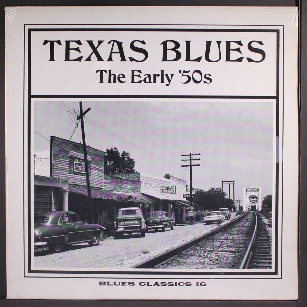 VARIOUS: texas blues – the early ’50’s BLUES CLASSICS 12″ LP 33 RPM Sealed