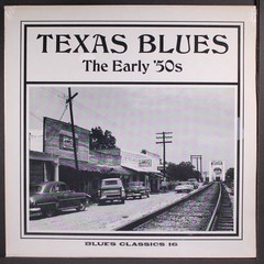 VARIOUS: texas blues – the early ’50’s BLUES CLASSICS 12″ LP 33 RPM Sealed