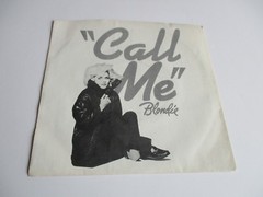 Blondie Call Me Vinyl 7″45 RPM Single Record Theme from American Gigolo MINT
