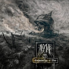 1914 Eschatology of War (Vinyl) 12″ Album (Gatefold Cover)
