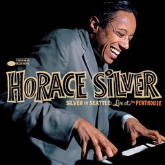 HORACE SILVER Silver In Seattle BLUE NOTE 180 Gram Vinyl LP w/ MOFI Sleeves!