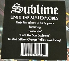 Sublime ~ Until The Sun Explodes, 2LP Yellow/Orange Sublime Store Exclusive *New