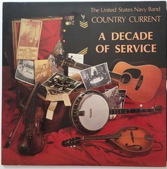 The United States Navy Band Country Current, A Decade of Service, (LP, Album), N