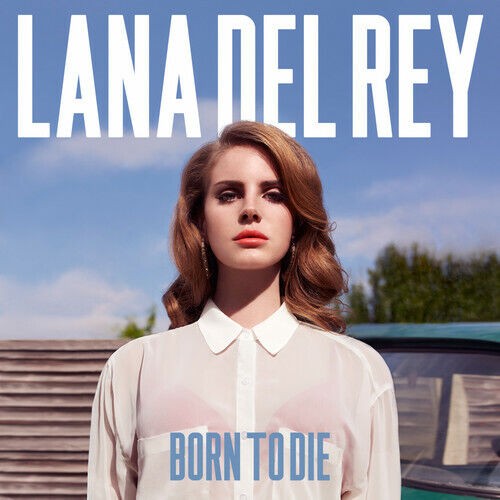 DEL REY,LANA Børn to Die