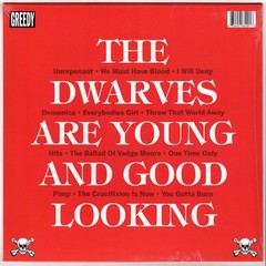 The Dwarves Are Young and Good Looking LP SEALED 2022 Greedy GR0008 Punk