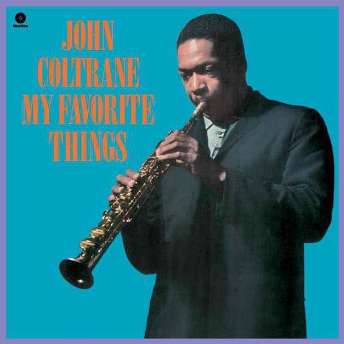 John Coltrane – My Favorite Things [New Vinyl LP] Spain – Import