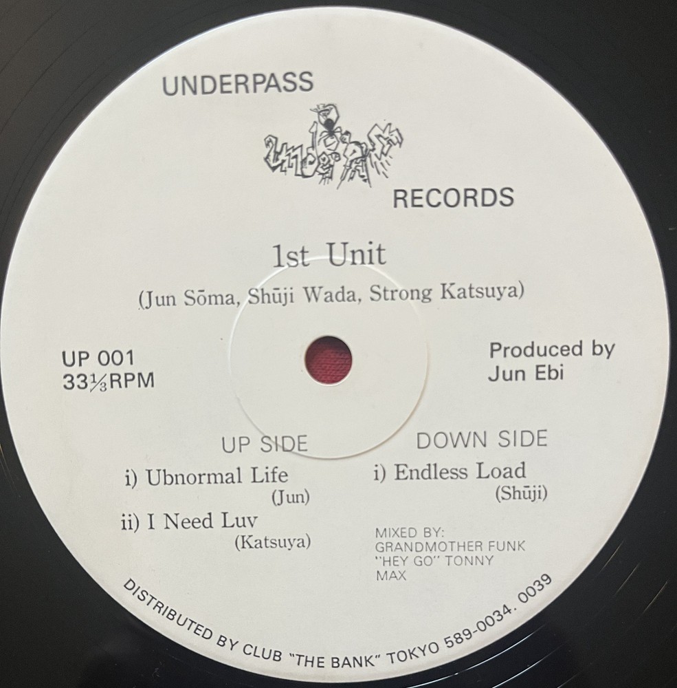 1ST UNIT (1989) RARE PRIVATE JAPAN 12″ VINYL ELECTRO HOUSE~UNDERPASS UP 001