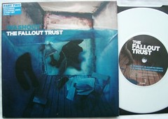 THE FALLOUT TRUST – Washout 7″ – FUGX 014 – 2006 UK – Part 2 – White Vinyl