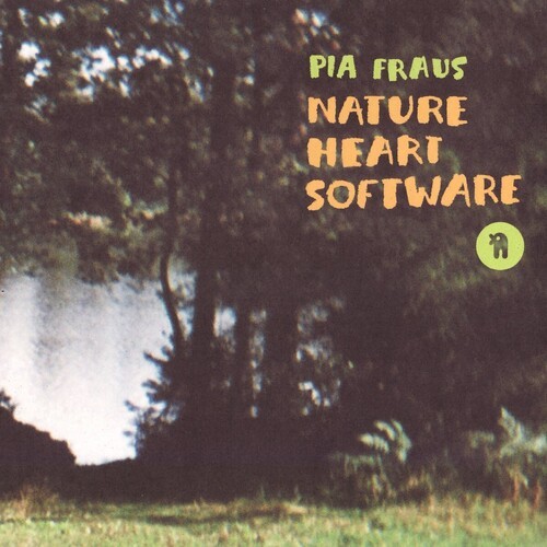Pia Fraus – Nature Heart Software (20th Anniversary) [New Vinyl LP] Colored Viny
