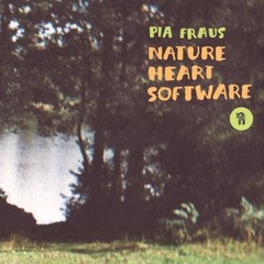 Pia Fraus – Nature Heart Software (20th Anniversary) [New Vinyl LP] Colored Viny