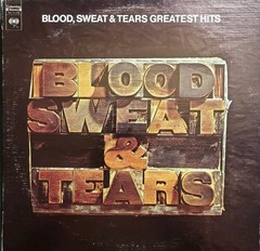 BLOOD, SWEAT & TEARS ~ Greatest Hits ~ Vinyl LP ~ VG+