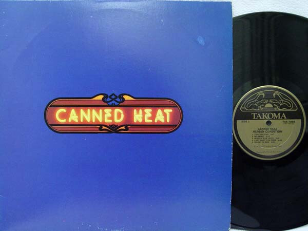 CANNED HEAT – Human Condition LP (RARE US Pressing on TAKOMA)