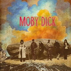 Moby Dick – Moby Dick (Vinyl LP) [PRE-ORDER]