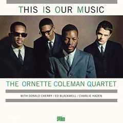 Ornette Coleman ‘This Is Our Music’ 180g Vinyl LP, Wax Time [Vinyl]