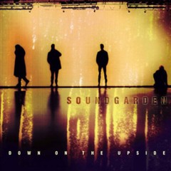 Soundgarden – Down On The Upside [New Vinyl LP] Explicit, 180 Gram