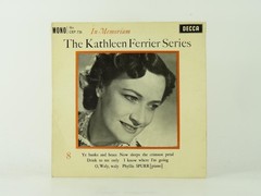 THE KATHLEEN FERRIER SERIES YE BANKS AND BRAES (25) 2 Track 7″ Single including