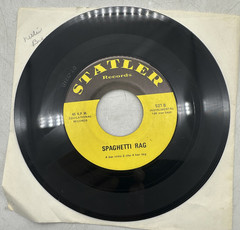 Unknown Artist One For My Baby / Spaghetti Rag Statler Records 521 NM