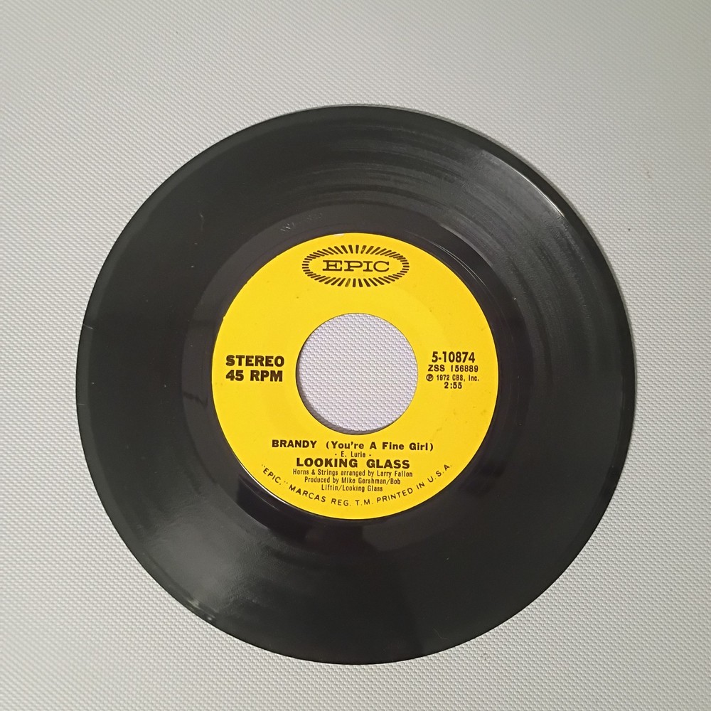 1972 Looking Glass 45 RPM Vinyl Brandy (You’re A Fine Girl) / One By One