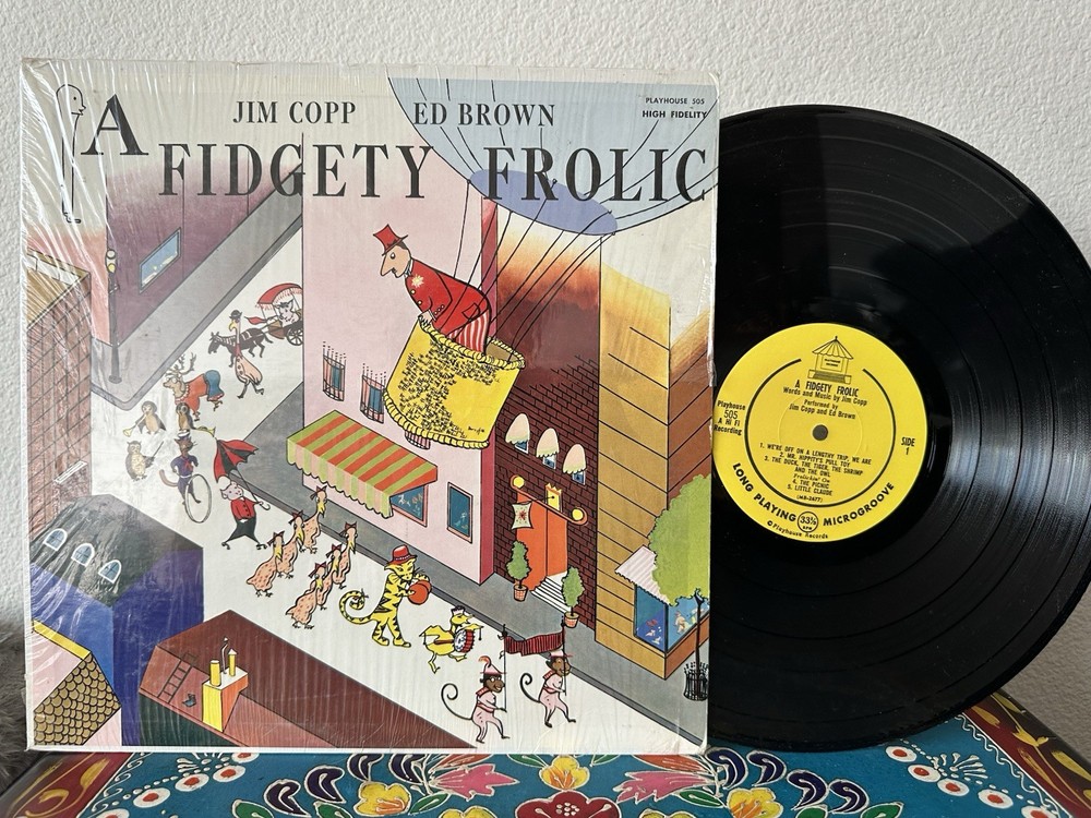 Jim Copp and Ed Brown A FIDGETY FROLIC Playhouse LP VG+ Shrink Vinyl Record