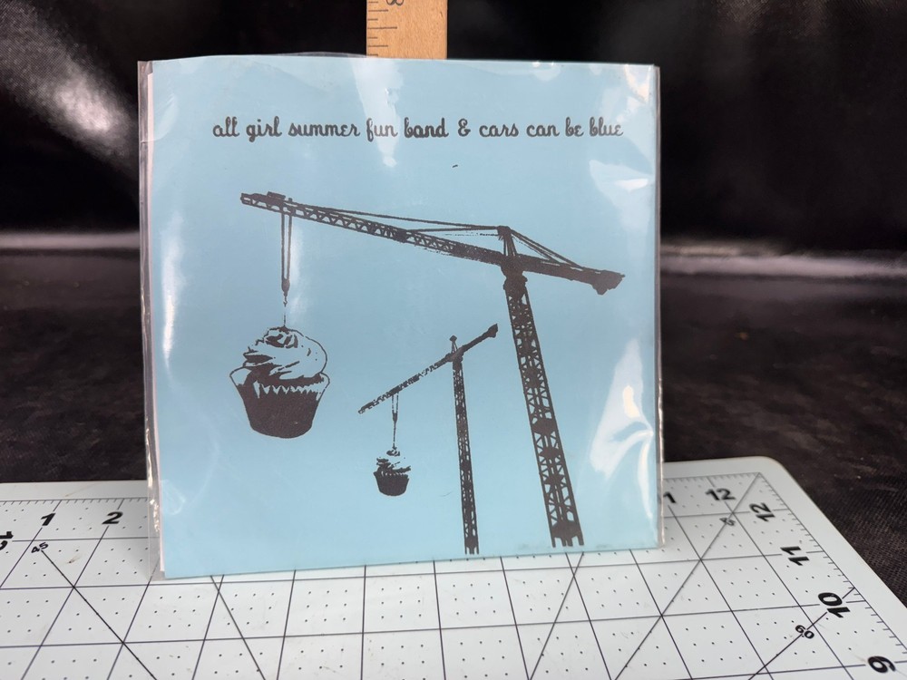 All Girl Summer Fun Band / Cars Can Be Blue Split 7″ Happy Happy Birthday To Me