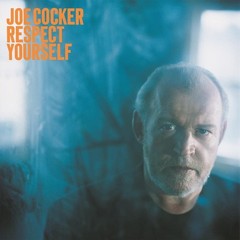 New: JOE COCKER – Respect Yourself, Vinyl LP