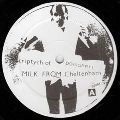 Milk From Cheltenham – Triptych Of Poisoners (LP, Album, RE) (Mint (M)) – 284402