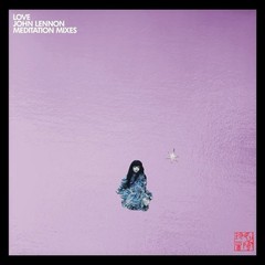 John Lennon Love Meditation Mixes RSD 2026 Record Store Day PRESALE
