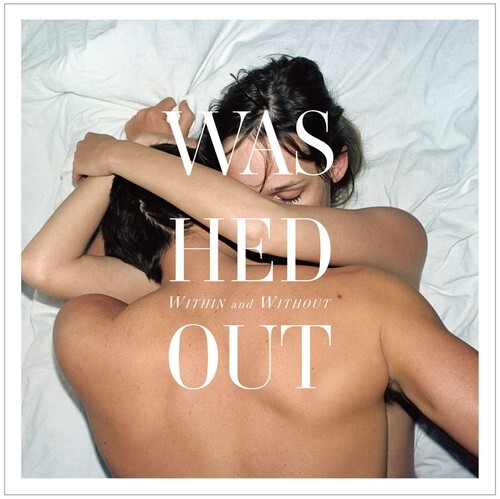 Washed Out – Within and Without [New Vinyl LP]