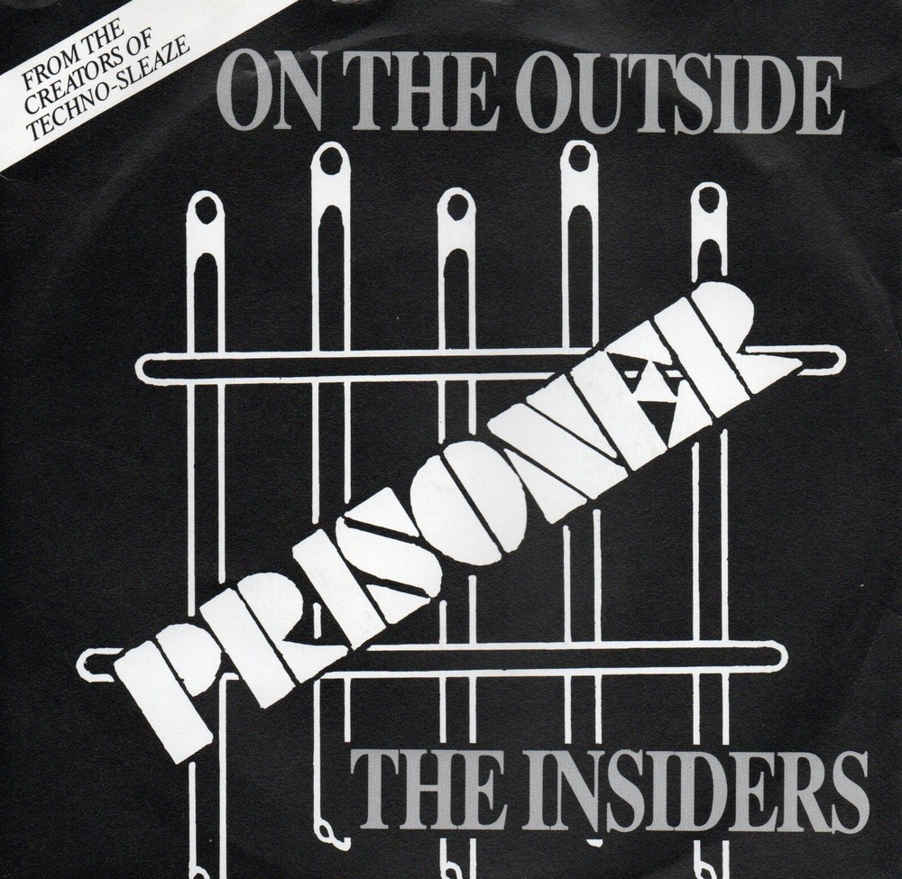 Insiders (The):On the outside- Clean mixx/XXXX mix:UK Rack Off:1989