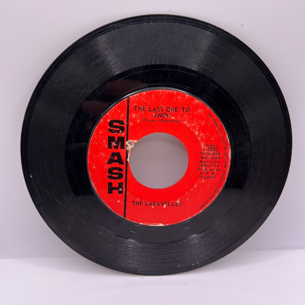 Vinyl 45 RPM Record – The Caravelles – The Last One To Know / You Don’t Have To