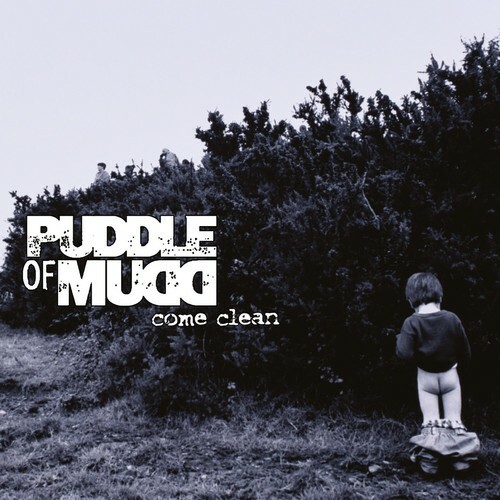 Come Clean by Puddle of Mudd (Record, 2017)