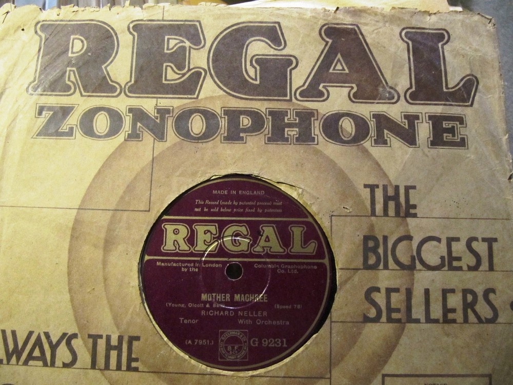 1928 RICHARD NELLER British tenor I hear you calling me/ Mother Machree REGAL