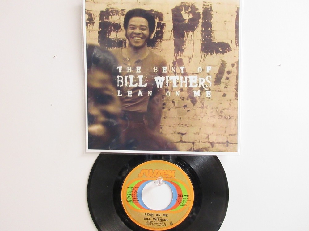 💥 ‘ BILL WITHERS ‘ HIT 45 [LEAN ON ME] 1972 ! 💥