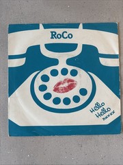 ROCO – Hello Hello xxxx : 7″ Vinyl Single : Straight 8 Records : 1983