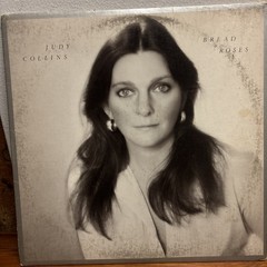JUDY COLLINS-BREAD & ROSES-ORIGINAL 1976 ELEKTRA RECORDS VINYL-USED-VINTAGE