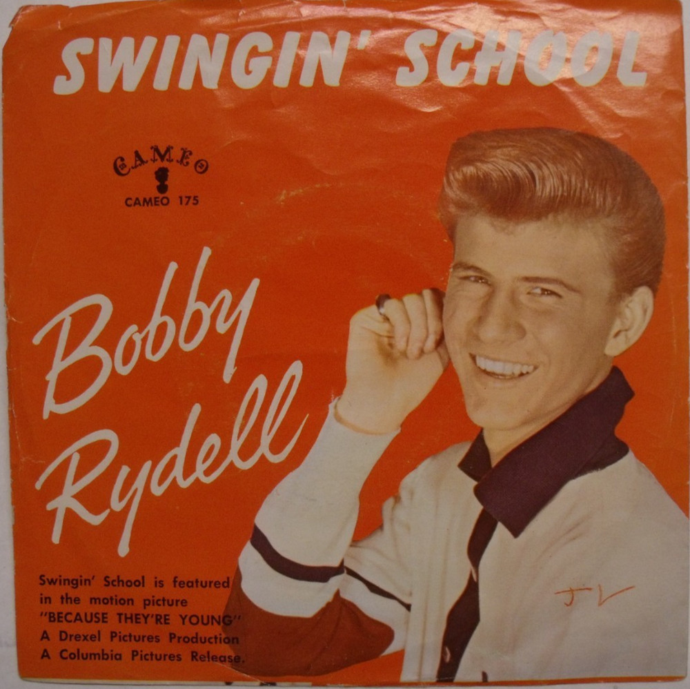 Bobby Rydell – Swingin’ School – 1960 Picture Sleeve & NM Teen 45 on Cameo