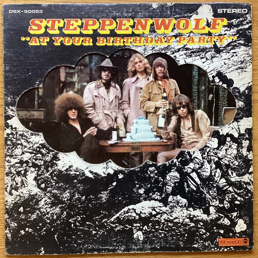 Steppenwolf “At Your Birthday Party” 33 1/3 rpm LP, DSX-50053, Die-cut Gatefold