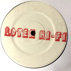Lotek Hi-Fi – What You See / I Can’t Believe – 12” Vinyl 2005 White Label Promo