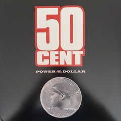 50 Cent -Power Of The Dollar