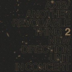 Masayuki Takayanagi – Axis / Another Revolvable Thing 2 [New Vinyl LP]
