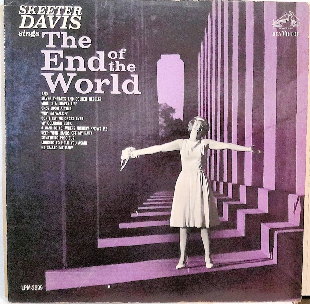 Skeeter Davis ‎– Skeeter Davis Sings The End Of The World EX Vinyl, LP 1963 Mono