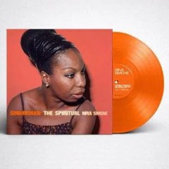 Nina Simone – Sinnerman: The Spiritual Nina Simone (ORANGE VINYL) – JAZZ *NEW/CO